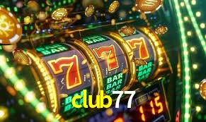 Account Benefits club77