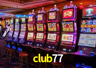 Exclusive Offers club77